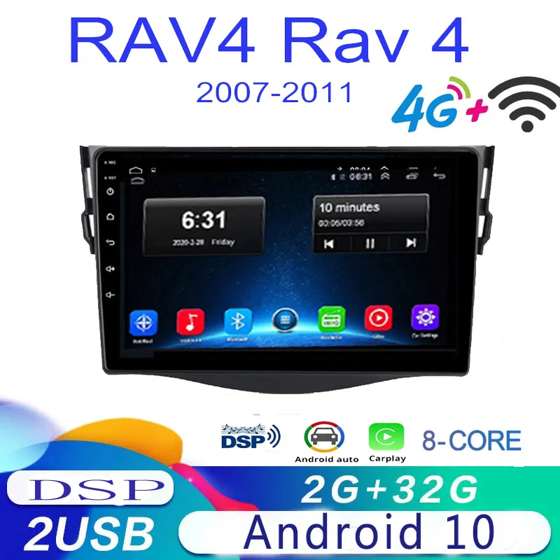 

Автомагнитола для Toyota RAV4 3 XA30 2005-2013, мультимедийный видеоплеер, навигация GPS, 4G, Android 10, carplay, DSP, RDS, 2 din, dvd