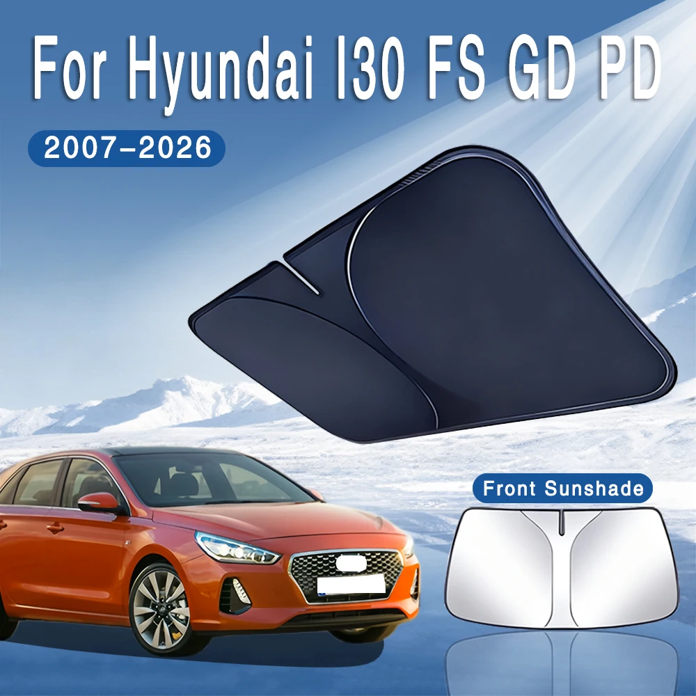 Фото Солнцезащитный козырек для лобового стекла Hyundai i30 FS GD PD 2007-2026: теплоизоляция, летнее охлаждение, автоаксессуары №1