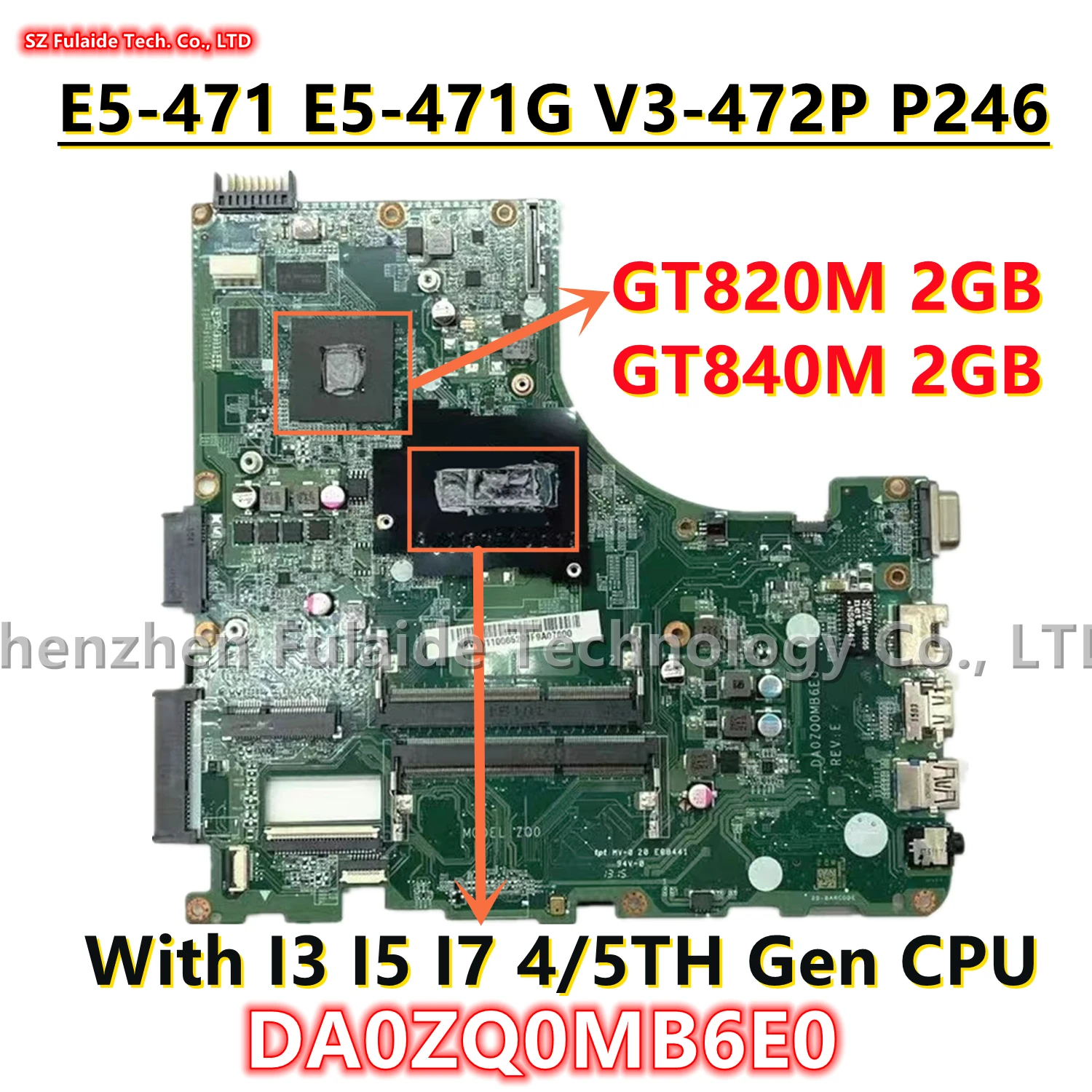 

DA0ZQ0MB6E0 ZQ0 для Acer Aspire E5-471 E5-471G V3-472P P246 Laotop материнская плата с I3 I5 I7 4/5 поколения ЦП GT820M GT840M 2 Гб GPU