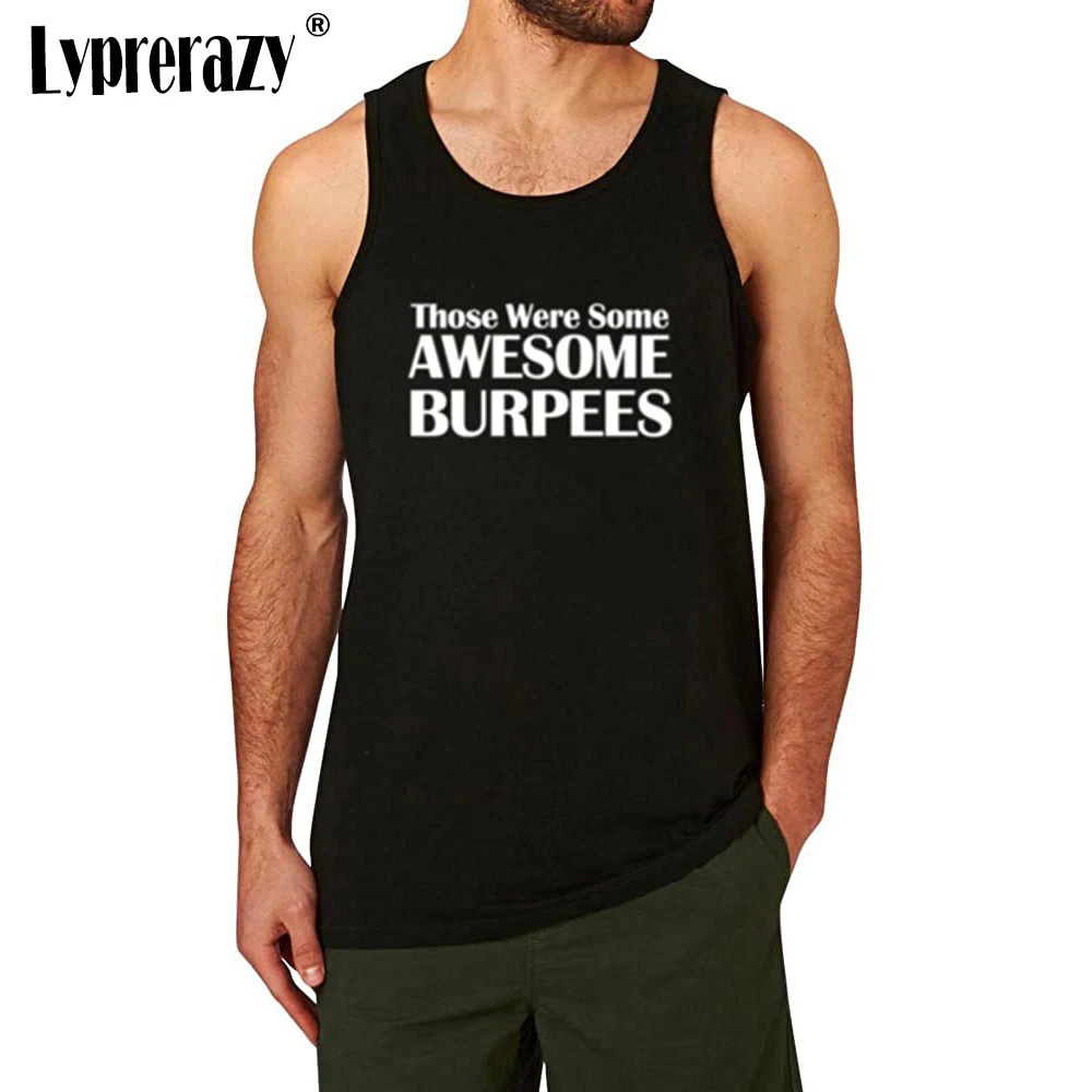 

Lyprerazy Men's Those were Some Awesome Burpees Workout Fitness Tank Tops Men Summer Cotton Letter Print Casual Tank Top