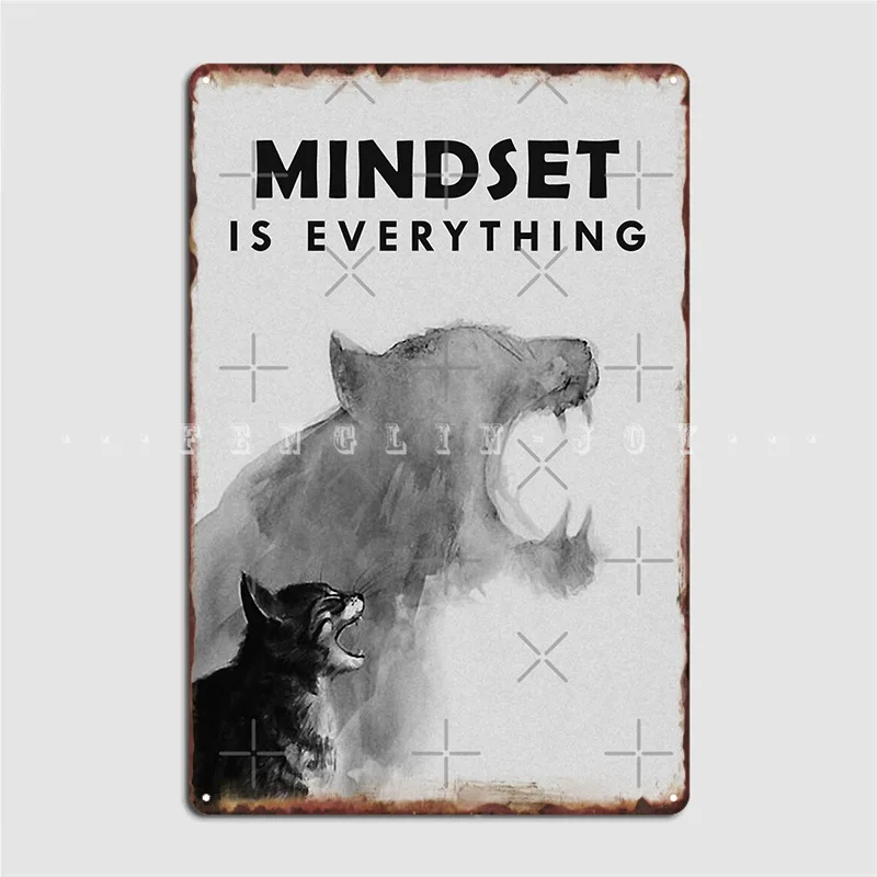 

Mindset Is Everything Metal Sign Wall Cave Plaques Mural Vintage Tin Sign Poster