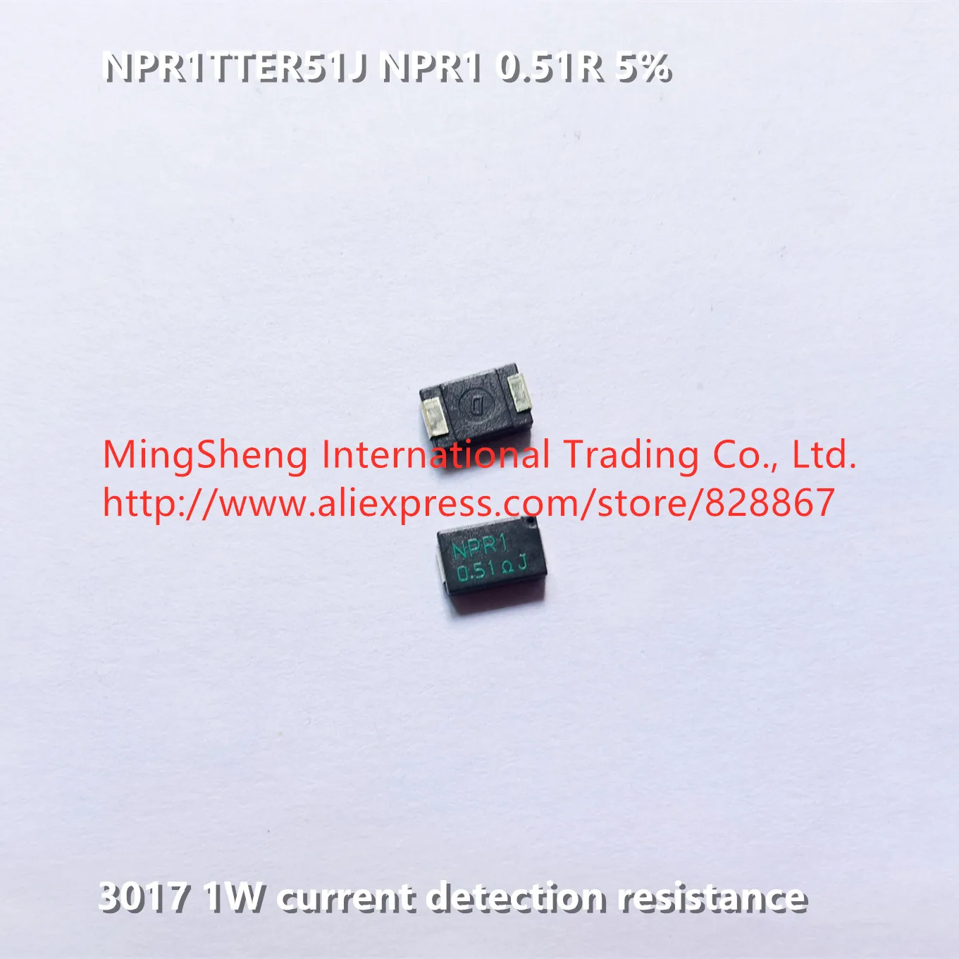 

Original new 100% NPR1TTER51J NPR1 0.51R 5% 3017 1W current detection resistance (Inductor)