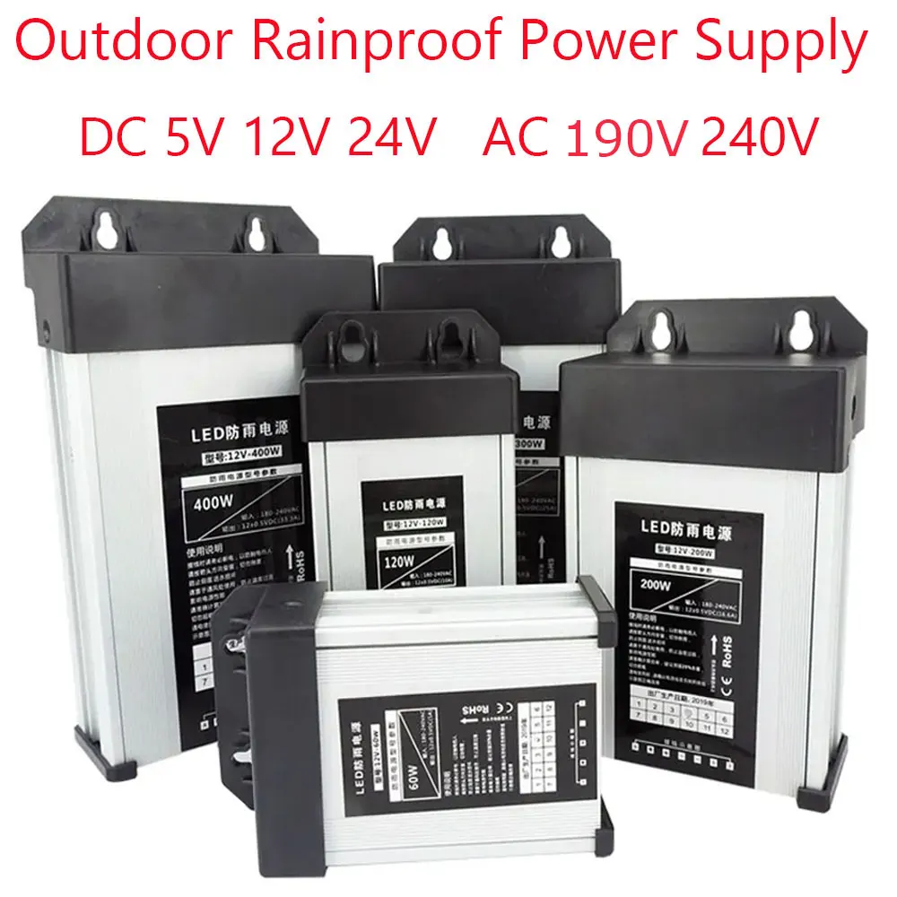 

5 12 24 V Volt Switching Power Supply 220V AC TO DC 5V 12V 24V Power Supply 100W 200W 250W 300W 400W 500W 600W Outdoor Rainproof