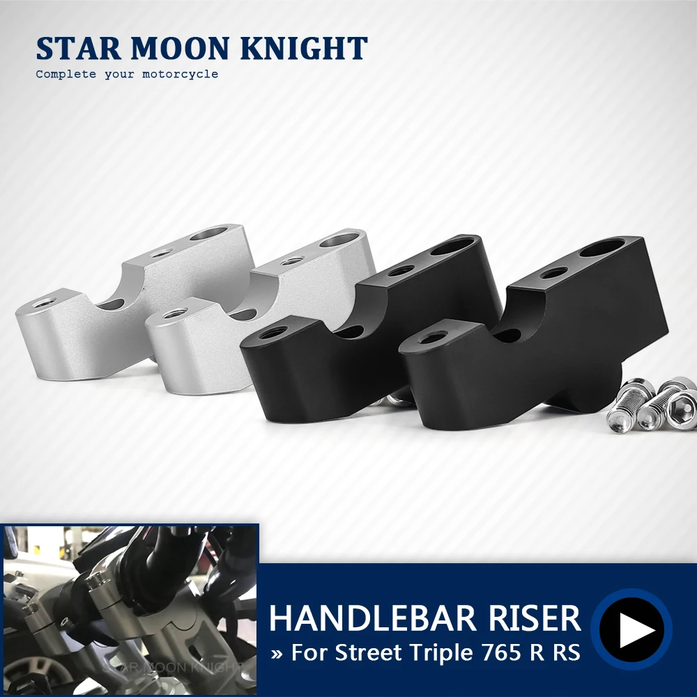 

For Street Triple 765 RS R Triple765 Motorcycle Accessories Handle Bar Riser Clamp Extend Handlebar Adapter Mount