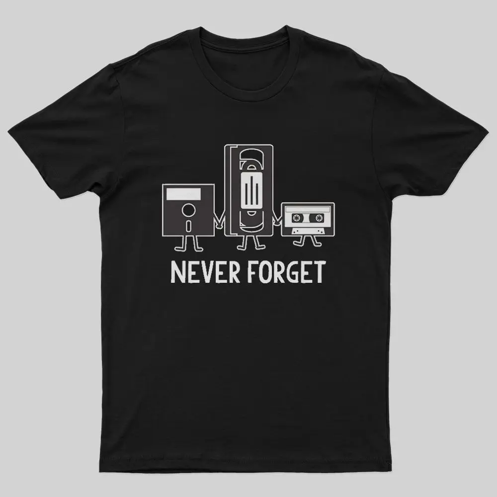 

Badassdude NEVER FORGET Printed Tees Unisex T-Shirt Tops