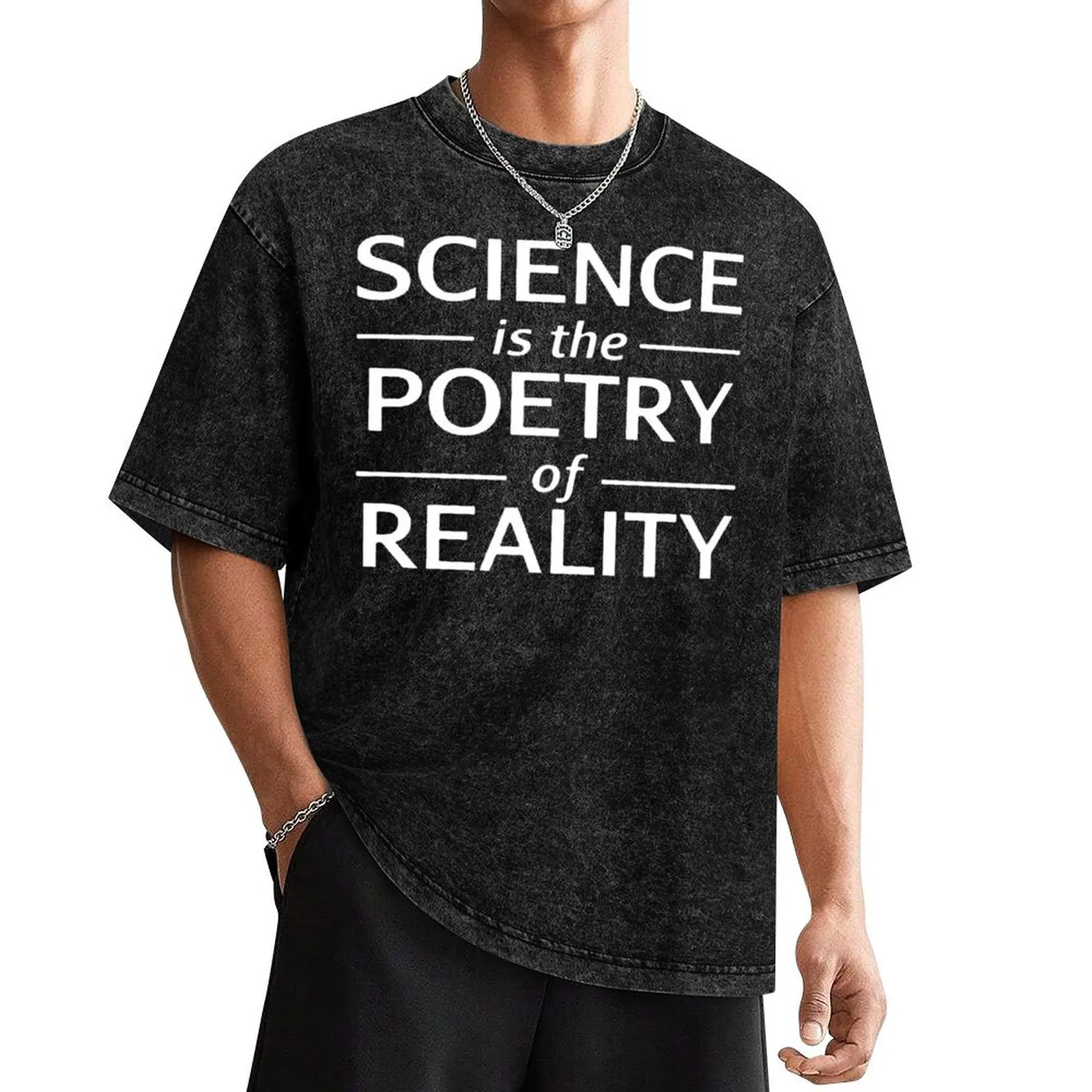 em fajnej nauki T Shirt Gift-Science Is The Poetry of Reality for Women Men T-Shirt tees plus size t shirts men pack