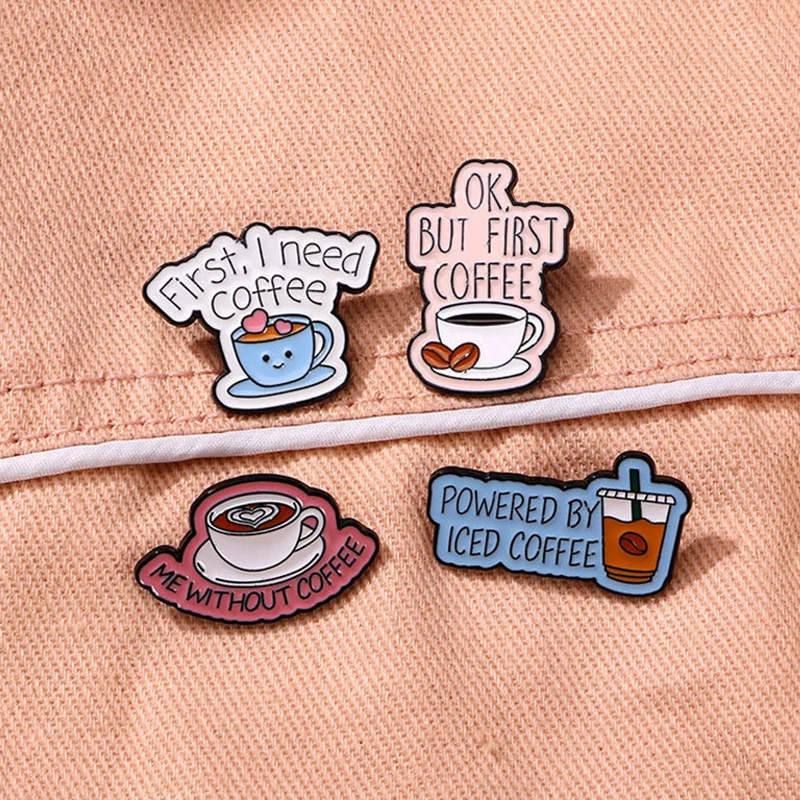 Металлическая брошь Я хочу кофе значок с надписью Love Coffee Beans First Power By Ice Me без