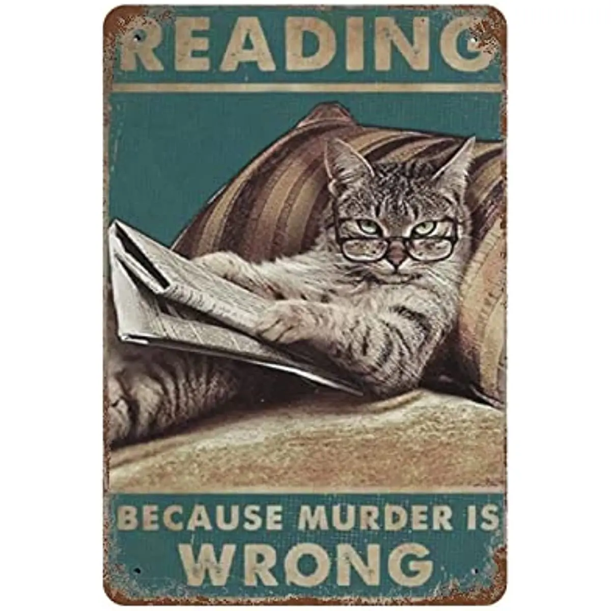 

Home Bar Tin Sign Cat Reading Because Murder Is Wrong Vintage Poster Wall Decor Retro Metal Sign
