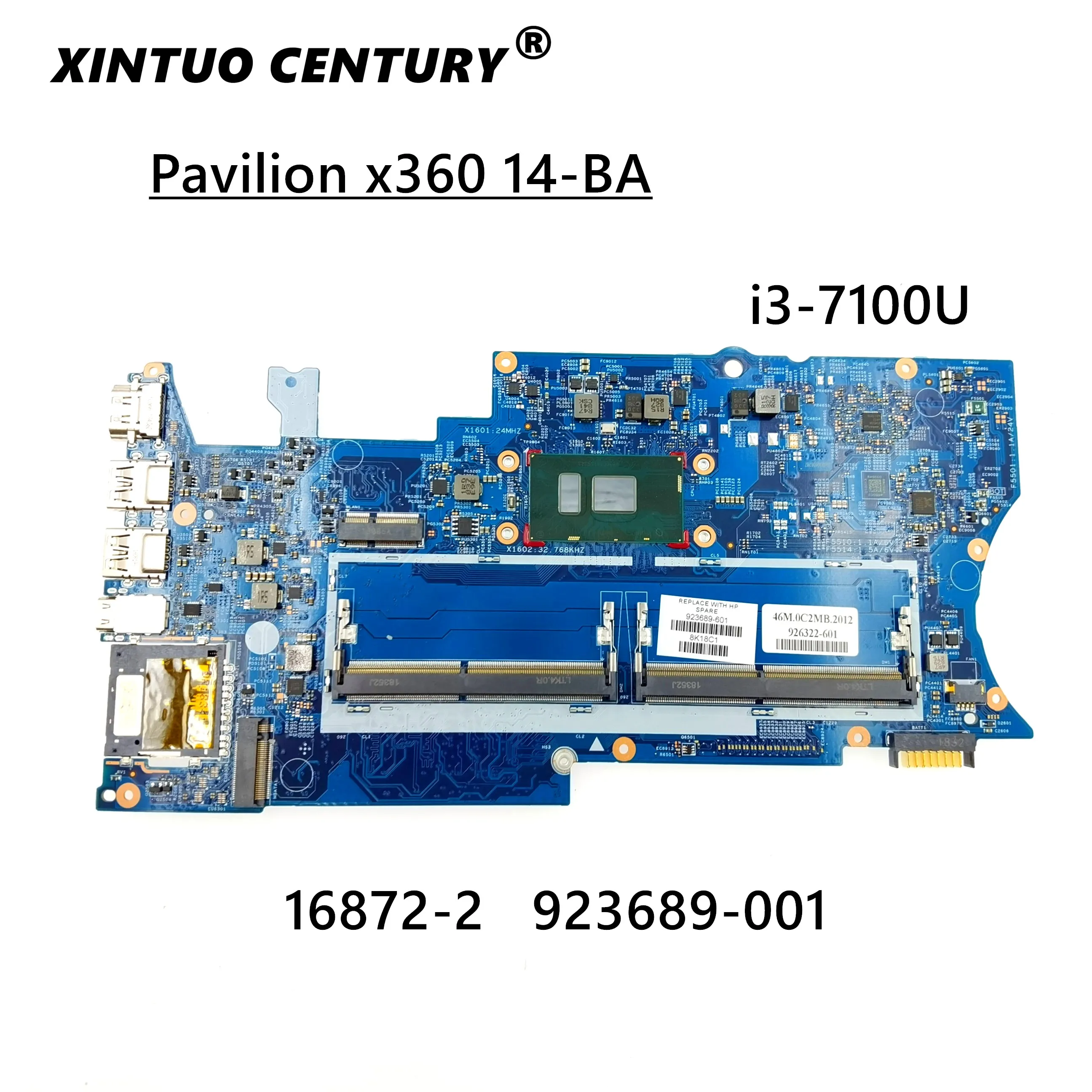 923689-601 923689-501 для ноутбука HP Pavilion x360 14-BA 14-ba007ca, материнская плата 16872-2 Вт/i3-7100U DDR4 100%, протестирована