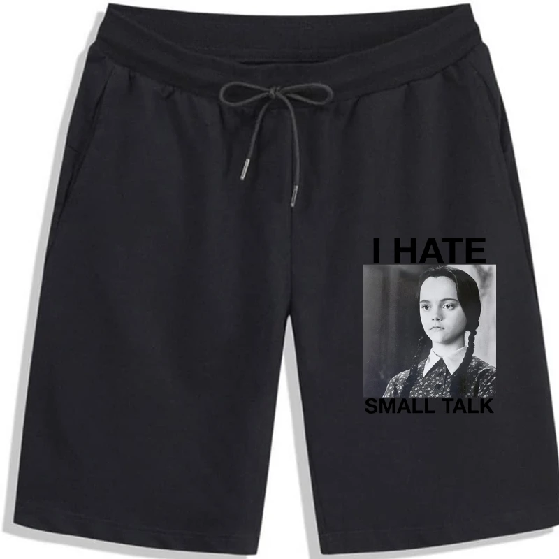 

WEDNESDAY ADDAMS I HATE SMALL TALK men Shorts SMALL MEDIUM LARGE Pure cotton