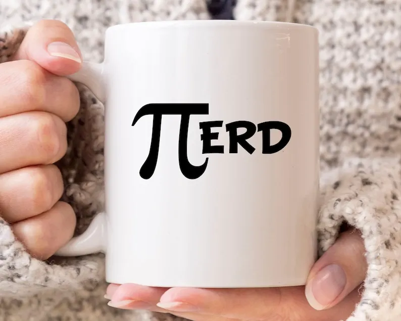 

Pi Day Nerd Mug, Funny Funny Pi Day Coffee Cup For Mathematics Teacher Student, Cute Mathematician Gift Idea For Math Geeks Nerd