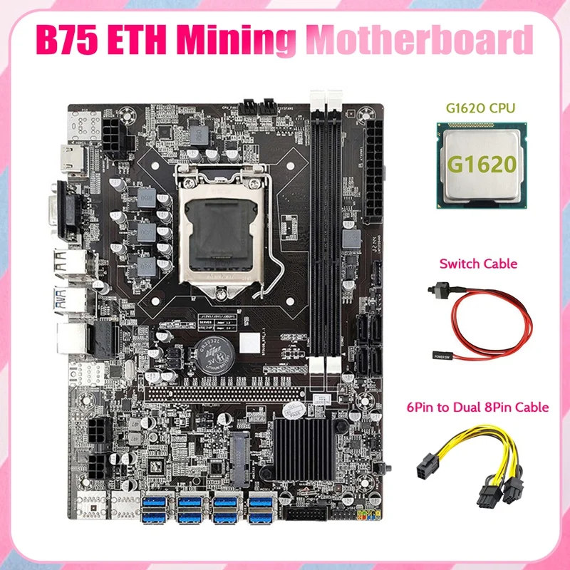 B75 ETH Mining Motherboard 8XPCIE To USB+G1620 CPU+6Pin To Dual 8Pin Cable+Switch Cable LGA1155 B75 Miner Motherboard