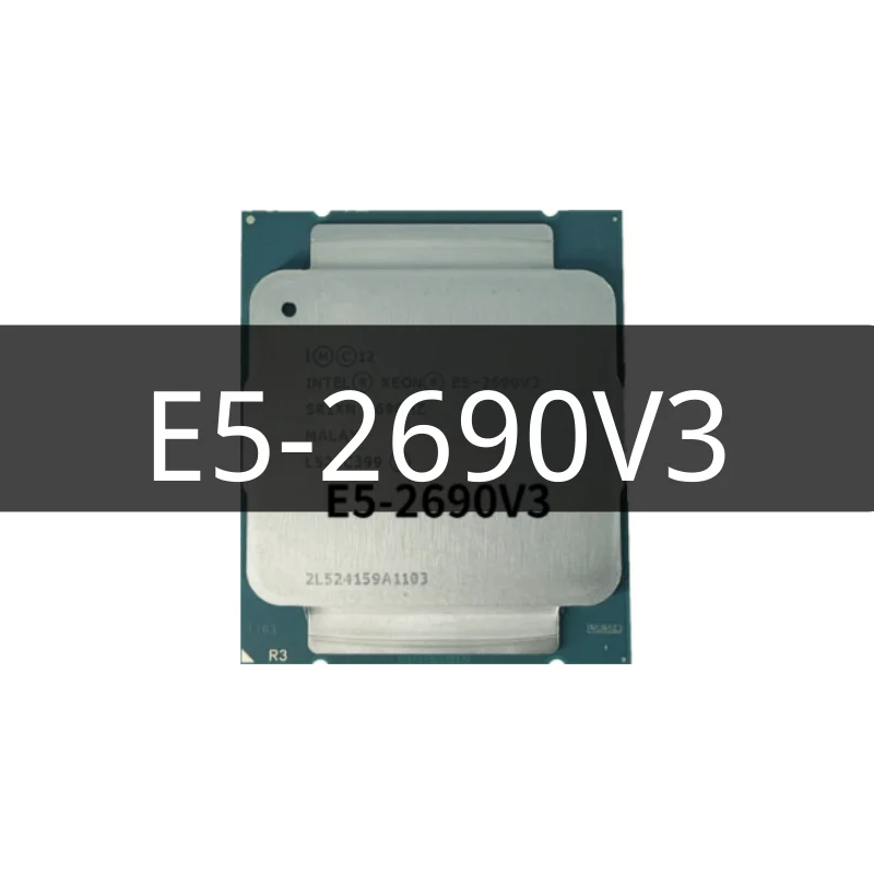 Процессор Xeon E5 2690 V3 SR1XN 2 6 ГГц 12 ядер 30 Мб разъем LGA 2011-3 ЦП | - Цена: 6636.24