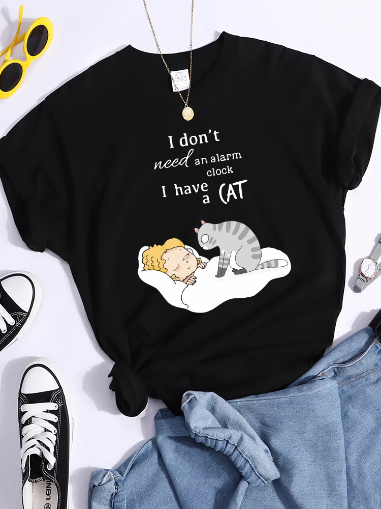 

I Don'T Need An Alarm Clock I Have A Cat T Shirts Women Breathable Hip Hop T-Shirts Soft Sweat Crop Top Street Casual T-Shirt