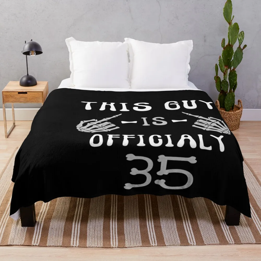 Одеяло Этот парень — 35 официально со скелетом на день рождения красивые одеяла
