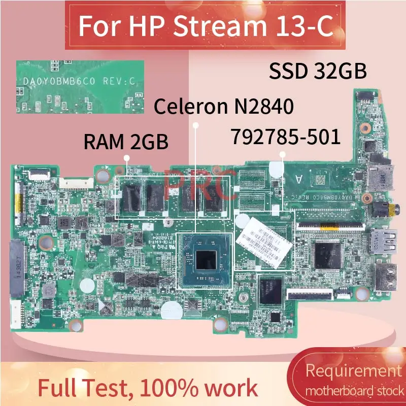 para hp Stream Celeron N2840 Computador Portátil Placa-mãe Da0y0bmb6c0 792785501 Notebook Mainboard Sr1yj Ssd 32gb Ram 2gb 13-c