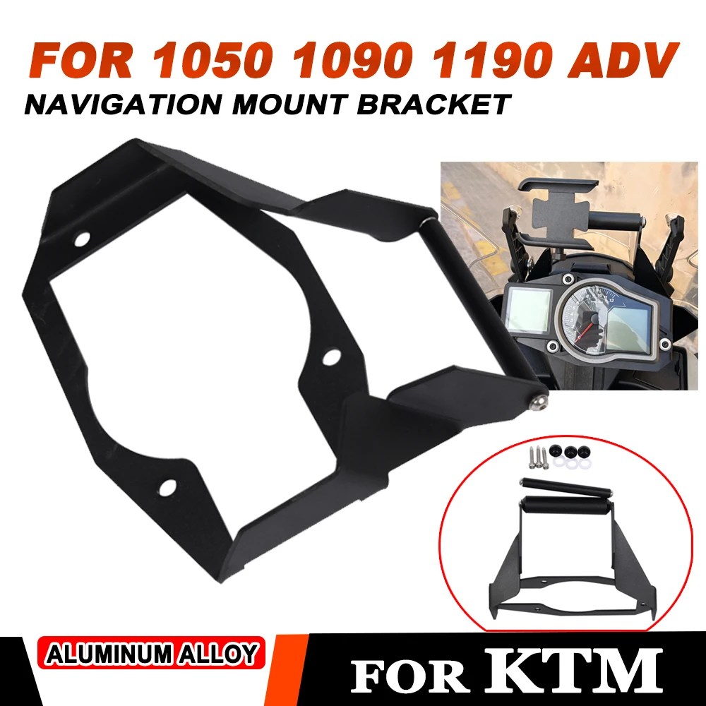 

Motorcycle Accessories Mobile Phone Stand Holder Smart phone GPS Navigation Bracket Support For KTM 1050 1090 1190 Adventure ADV