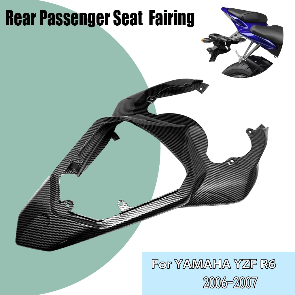 For Yamaha YZFR6 YZF R6  YZFR6 2006 2007  Motorcycle Accessories ABS Plastic Rear Passenger Seat Fairing