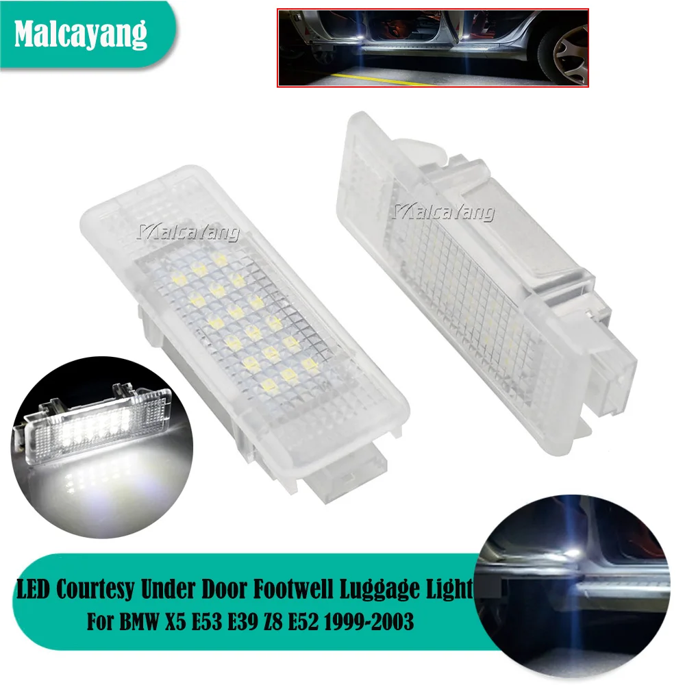 

Новый товар, 2 шт., подсветка под дверь, лампа для багажа BMW E53 X5 1999-2006 Z8 E52 5 Series E39 1995-2003
