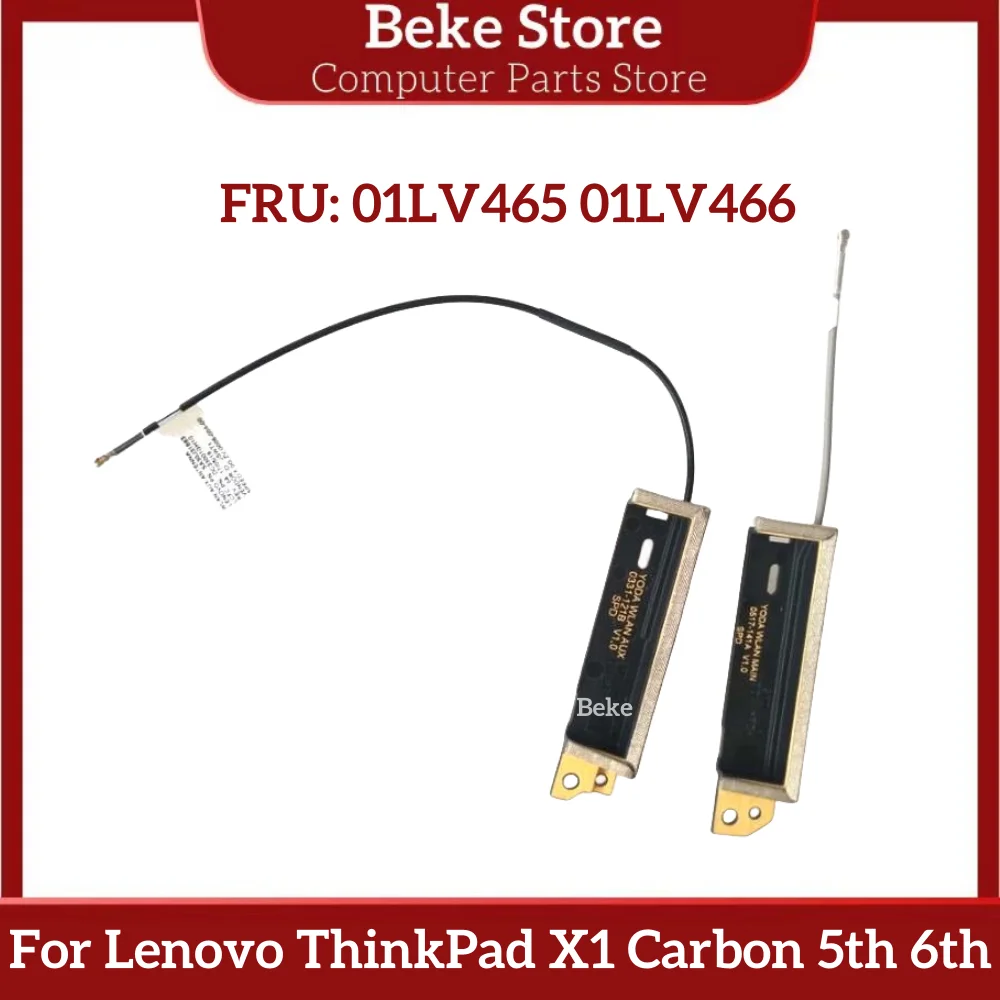 Beke новый оригинальный ноутбук для Lenovo ThinkPad X1 Carbon 5th 6th Gen WLAN Главная вспомогательная антенна 01LV465 01LV466 Быстрая доставка