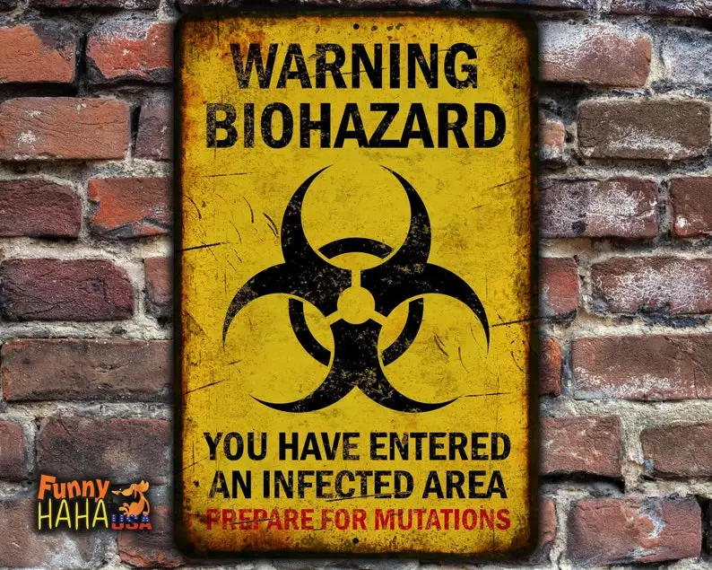 

Warning Biohazard Metal Sign