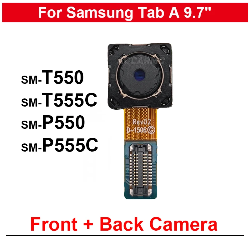 Гибкий кабель для замены передней и задней большого модуля камеры для Samsung Galaxy Tab A 9,7 дюйма SM-T550 T555 T555C P555C P550