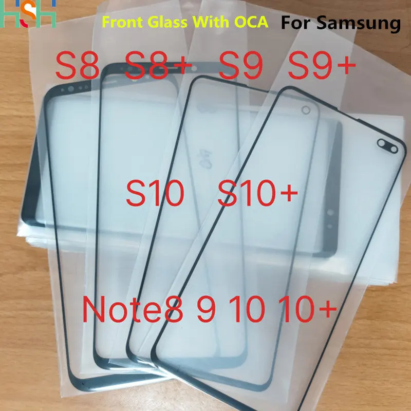 

With OCA Touch Screen LCD Front Outer Glass Lens For Samsung Galaxy S8 S9 Plus S10 S10+ Note 8 9 10 Replace Parts