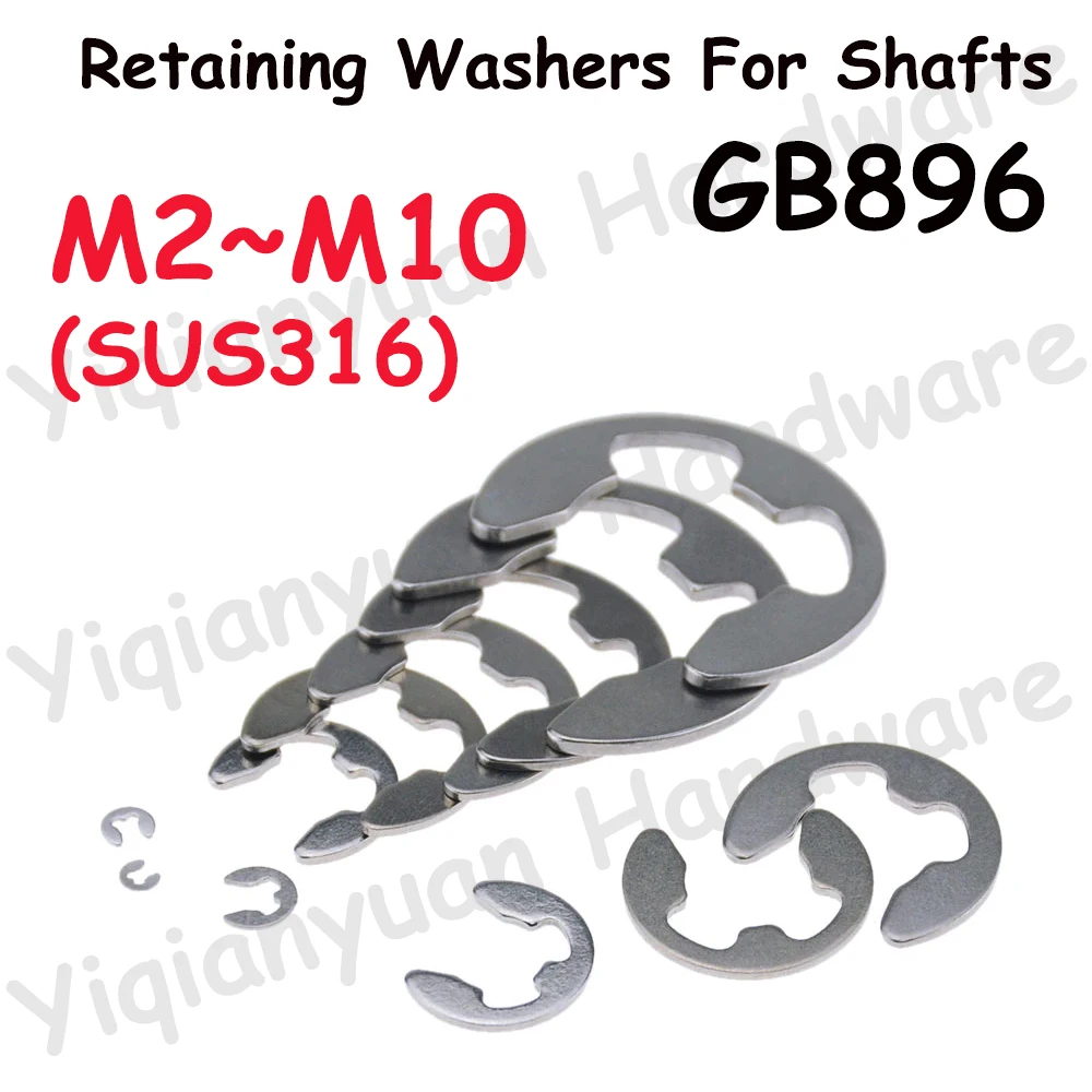 

GB896 DIN6799 SUS316 Stainless Steel E Rings Lock Washers Snap Collar E Type Clip Circlip Retaining Washers For Shafts M2 to M10