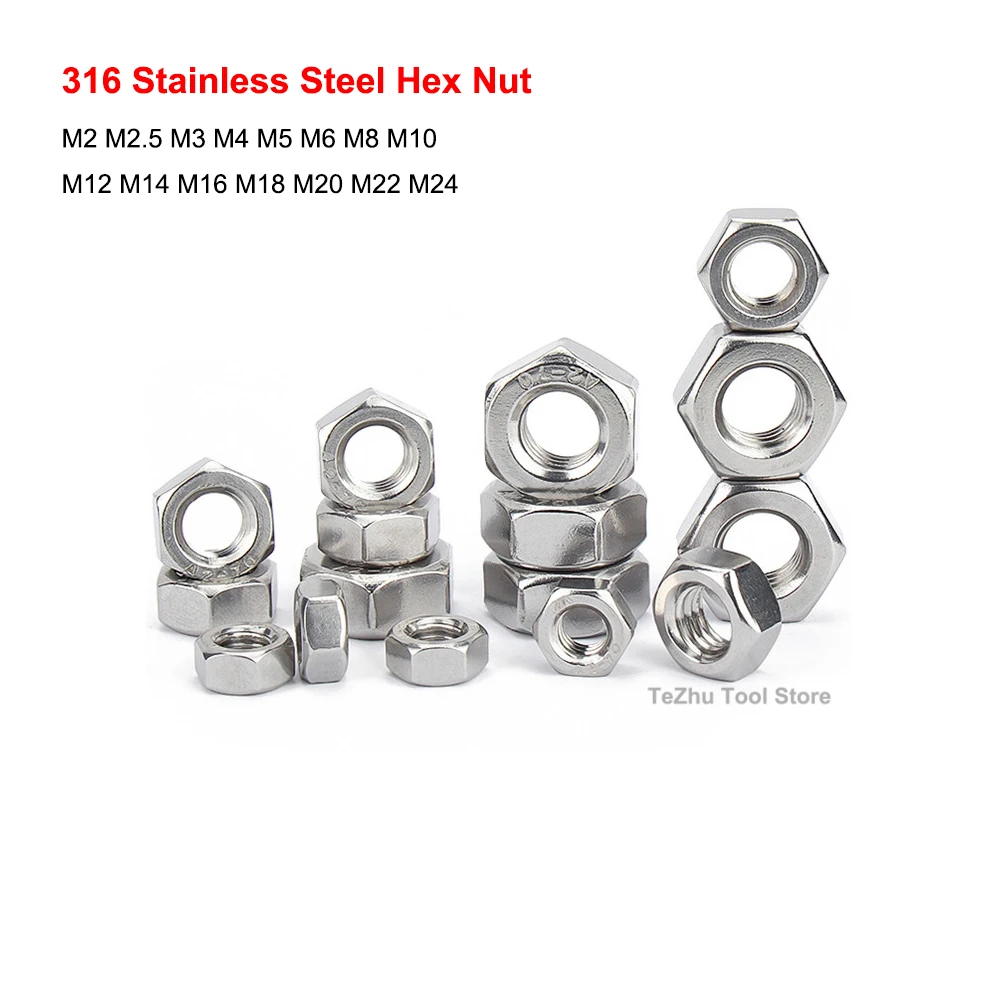 

316 Stainless Steel Hex Hexagon Nut For Screw Bolt Metric Thread M2 M2.5 M3 M4 M5 M6 M8 M10 M12 M14 M16 M18 M20 M22 M24