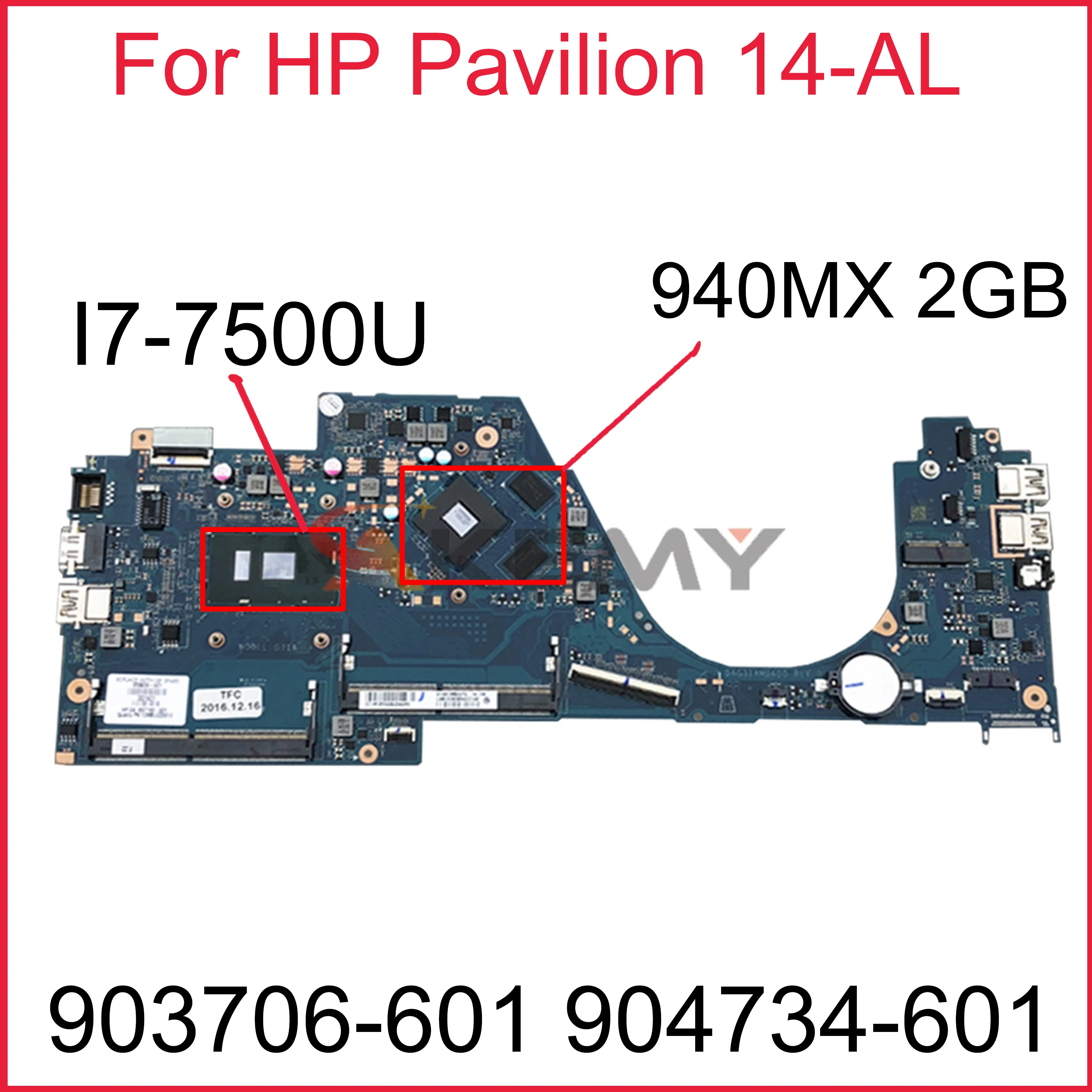 

Материнская плата для ноутбука HP Pavilion 14-AL 903706-601 904734-601 I7-7500U CPU 940MX 2 Гб GPU DAG31AMB6D0