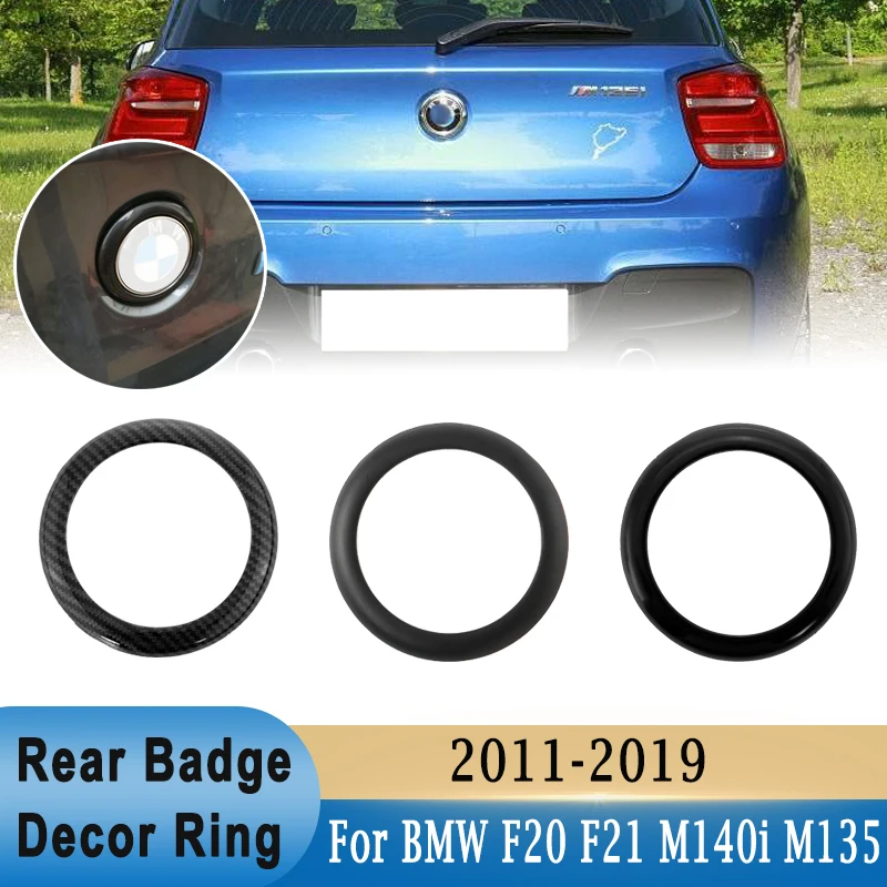 

For BMW 1 Series F20 F21 M140i M135 2011-2019 Car Rear Badge Ring Boot Brand Logo Emblem Frame Cover Decoration Trim Sticker
