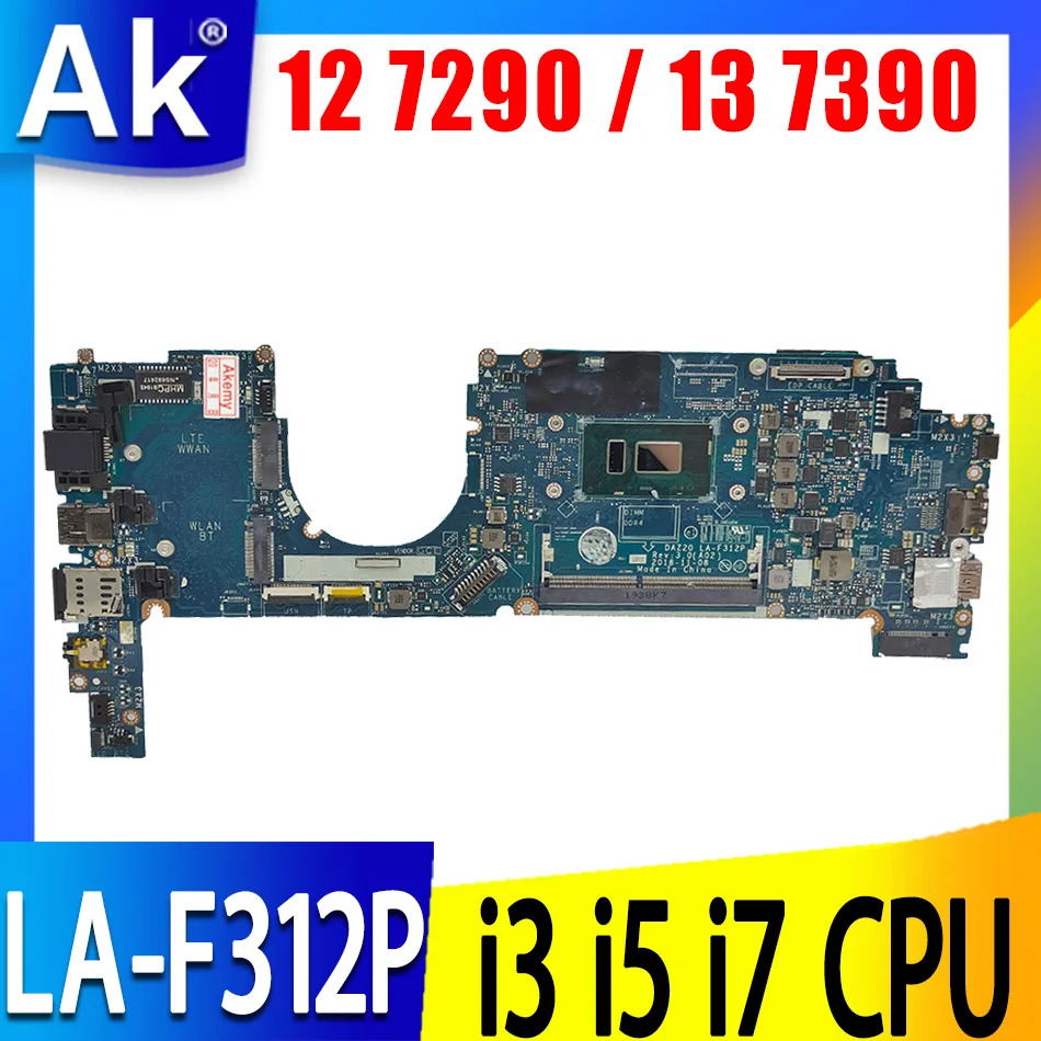 

LA-F312P for DELL Latitude 12 7290 / 13 7390 Notebook Motherboard CN-0K7YJX 0MXW44 Mainboard w/ i3 i5 i7 7th Gen or 8th Gen CPU