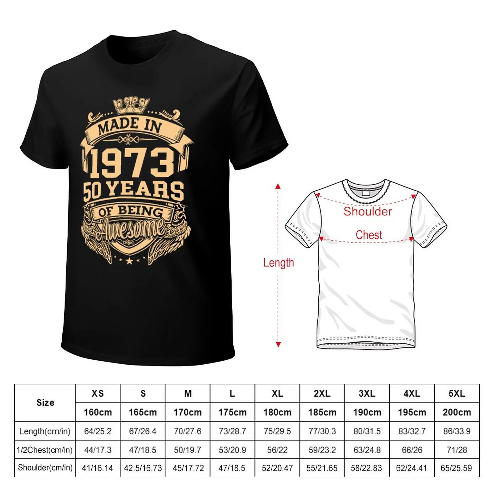 100% Cotton Made In 1973 50 Years Of Being Awesome 50th Birthday  Men's Novelty T-Shirt Tee Streetwear Women Casual Harajuku images - 6