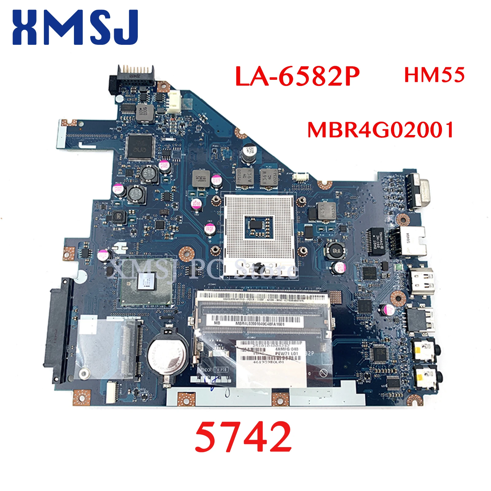 

XMSJ PEW71 LA-6582P MBR4L02001 MB.R4L02.001 MBRJW02001 Main board for ACER aspire 5742 laptop motherboard HM55 free CPU 1 order
