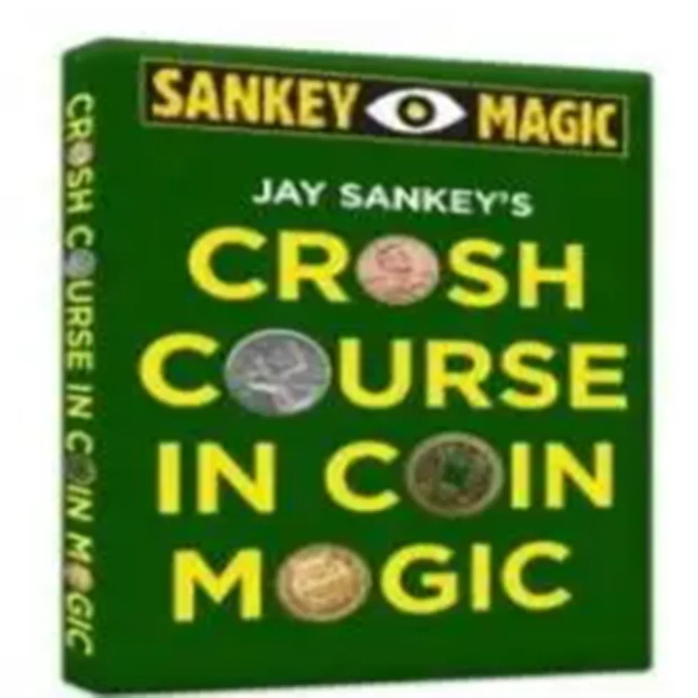 Crash Course in Coin Magic от Джей Санки - Фокусы