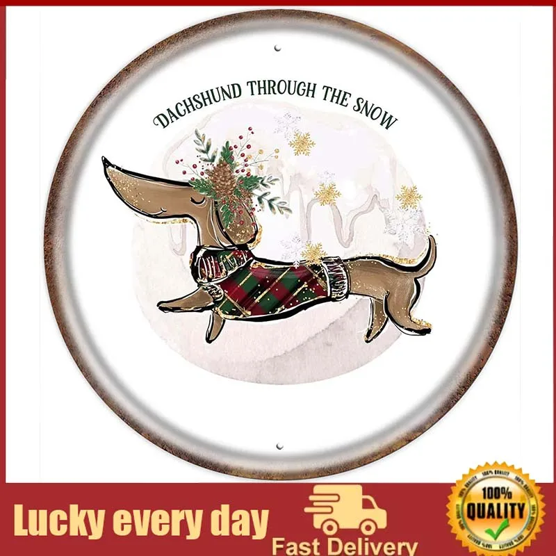 

Dreacoss Dachshund Through The Snow Christmas Round Tin Sign Funny Iron Painting Sausage Dog Metal Sign for Bedroom Bathroom