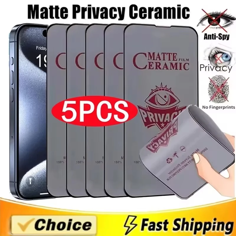 1-5PCS Matte Ceramic For iPhone 16 Pro Max iPhone 15 14 13 12 11 Pro Max Pro Plus 6 7 8 Plus SE 2020 Privacy Screen Protectors