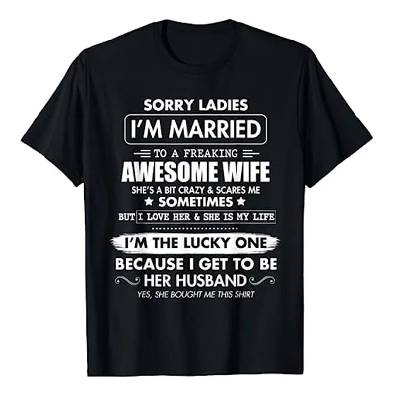 

Извините, дамы, я замужем за чудесной женой, футболка для мужа, подарок, смешные надписи, футболки с графическим рисунком