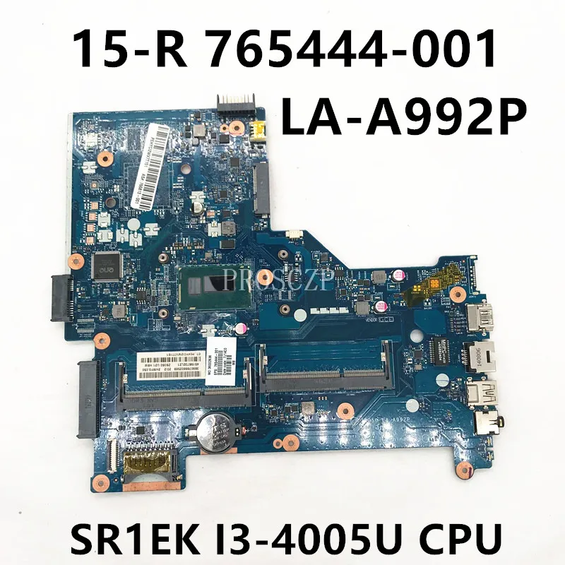 765444-001 766813-001      HP 15-R   ZSO50 LA-A992P W/SR1EK I3-4005U CPU 100%  