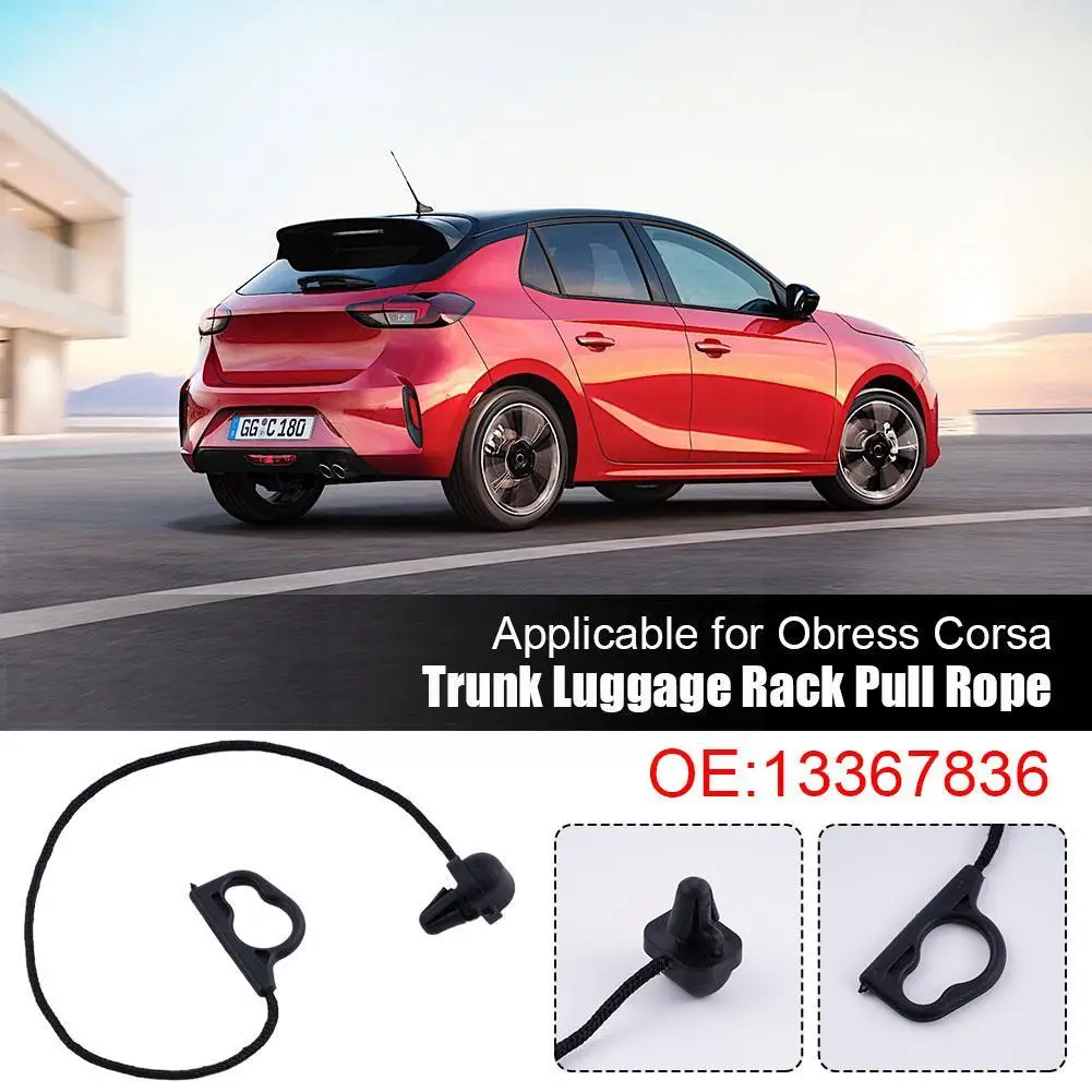 Pull Rope Of Trunk Luggage Rack Tailgate Trunk Car Parcel Shelf String Cord Tonneau Cover Strap For Opel Corsa D D3T0