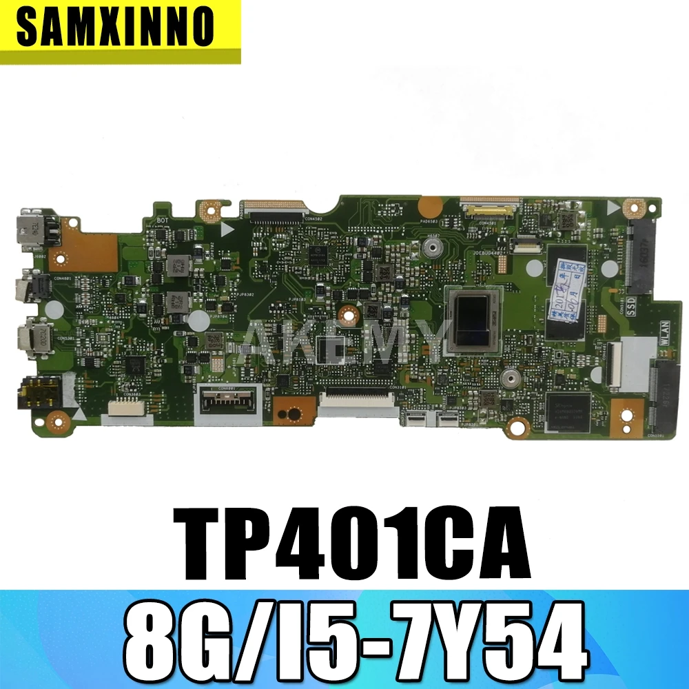

Новинка, материнская плата TP401CA 8 ГБ ОЗУ/Φ 128G-SSD для Asus VivoBook Flip 14 TP401C TP401CA, материнская плата Laotop