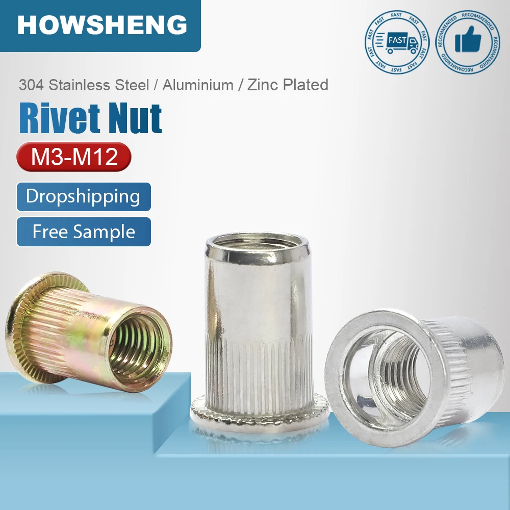 

HOWSHENG Flat Head Blind Rivet Nut M3 M4 M5 M6 M8 M10 M12 Stainless Steel Aluminum Zinc Plated Rivnut Threaded Insert Nuts