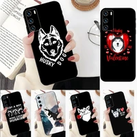 husky dog cute phone case for samsung a53 a13 a12 a52 a51 a73 a32 a50 a20 a21 a22 a31 a40 a70 s silicone black coque