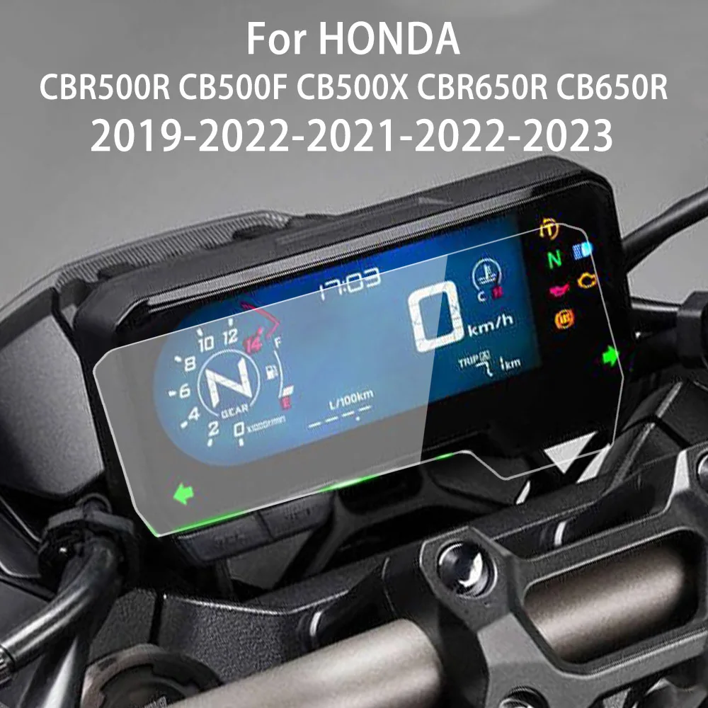 

For HONDA CBR500R CB500F CB500X CBR650R CB650R 2019 2020 2021Dashboard Screen Protector Cluster Scratch Screen Protection Film