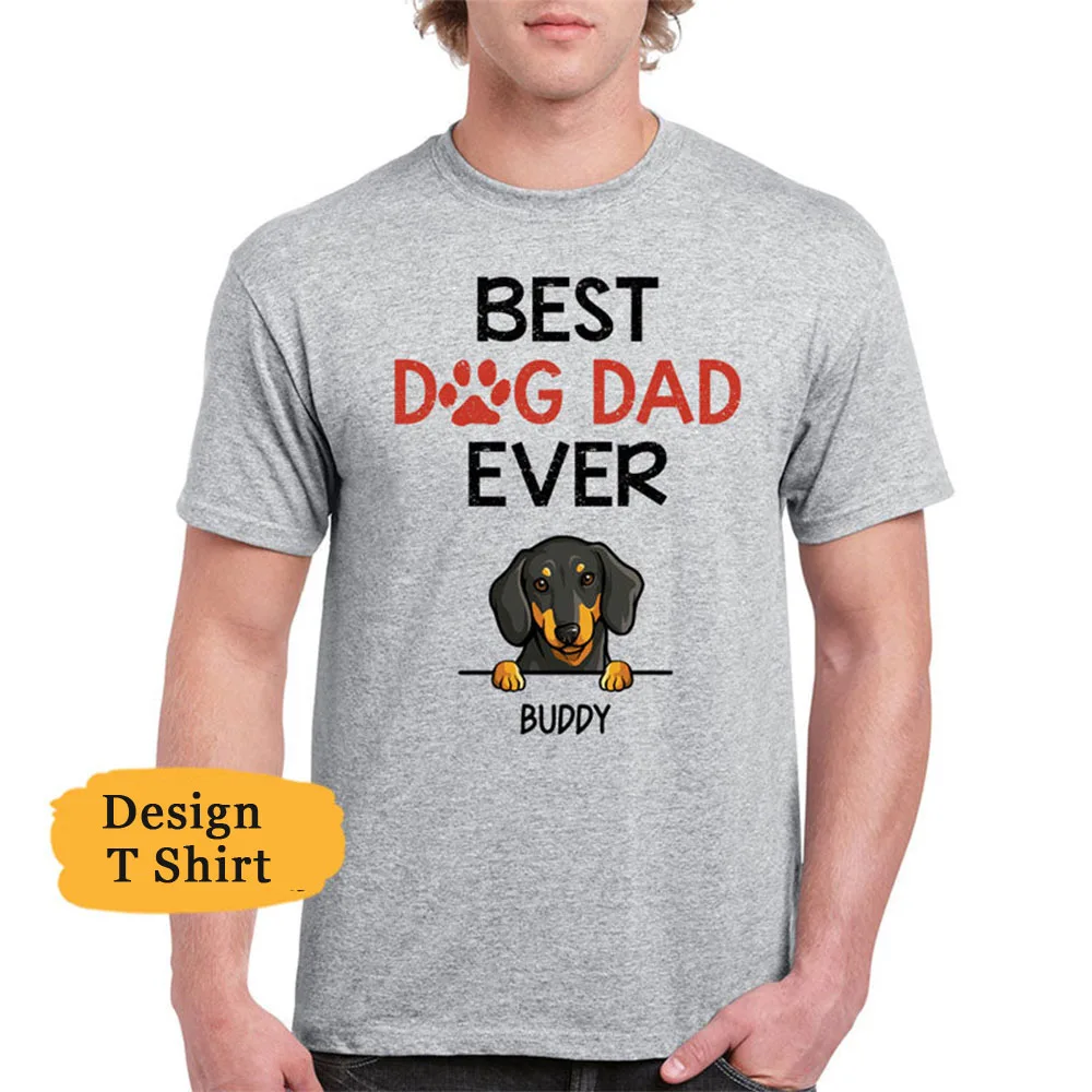 

Cotton T Shirts Print Best Dog Dad Ever, Funny Custom Short Sleeve Shirt, Personalized Gifts for Dog Lovers, Father's Day gift