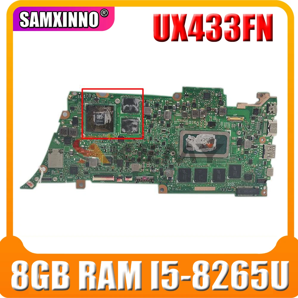 

UX433FN notebook motherboard with 8GB RAM I5-8265U CPU For ASUS UX433FN UX433F UX433 laptop Mainboard mainboard tested FULL 100%