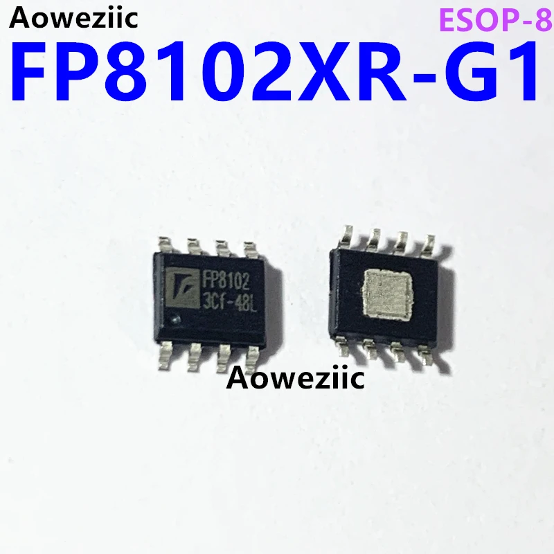 FP8102XR-G1 SOP-8 FP8102 чип управления питанием, литиевая батарея, чип для зарядки IC-это совершенно новый оригинальный продукт