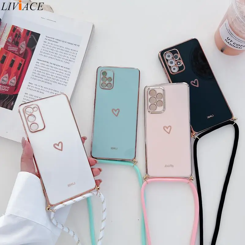 Love Heart Crossbody Lanyard Strap Plating Case For Samsung Galaxy A53 A 53 A52 A52S A73 A33 A72 A32 4G 5G A51 A71 A12 A22 Cover