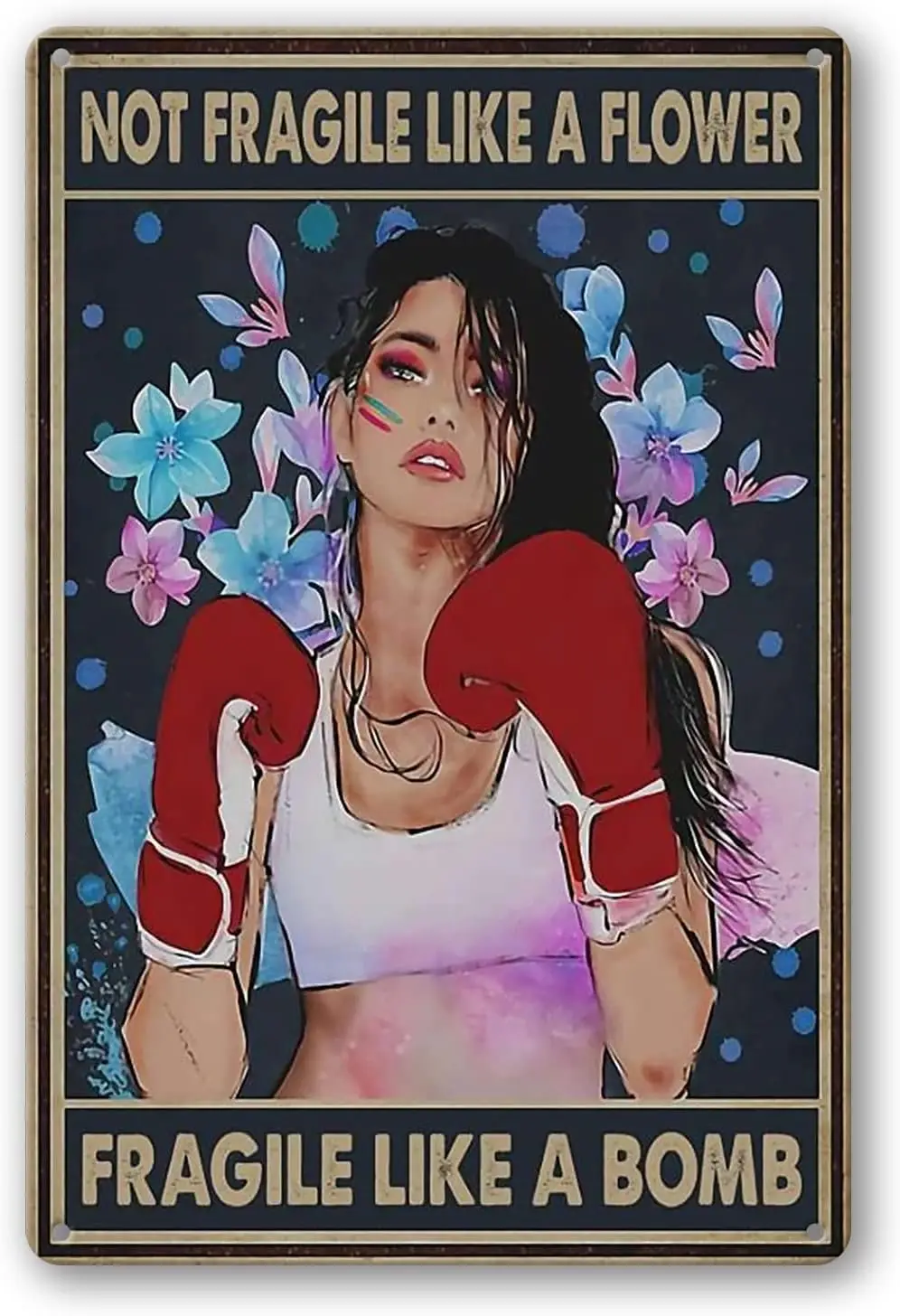 

Не хрупкие, как цветок, хрупкие, как бомба, боксерские Боксерские перчатки для девушек, винтажная вывеска, настенная живопись, паб, бар, дом