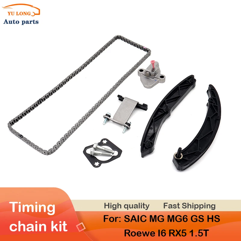 

Engine Timing Chain Kit Guide Rail Tensioner 1set For SAIC MG GS HS MG6 Roewe I6 RX5 1.5T 12660116 Car Accessories